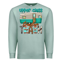 Seafoam upper class trailer trash Premium Sweatshirt - texasbilliewilder