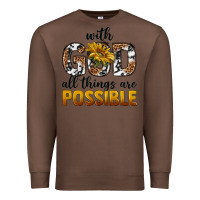 Chestnut with god al things ara possible Premium Sweatshirt - texasbilliewilder