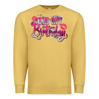 Pink It's My Birthday Premium Sweatshirt | Teevron