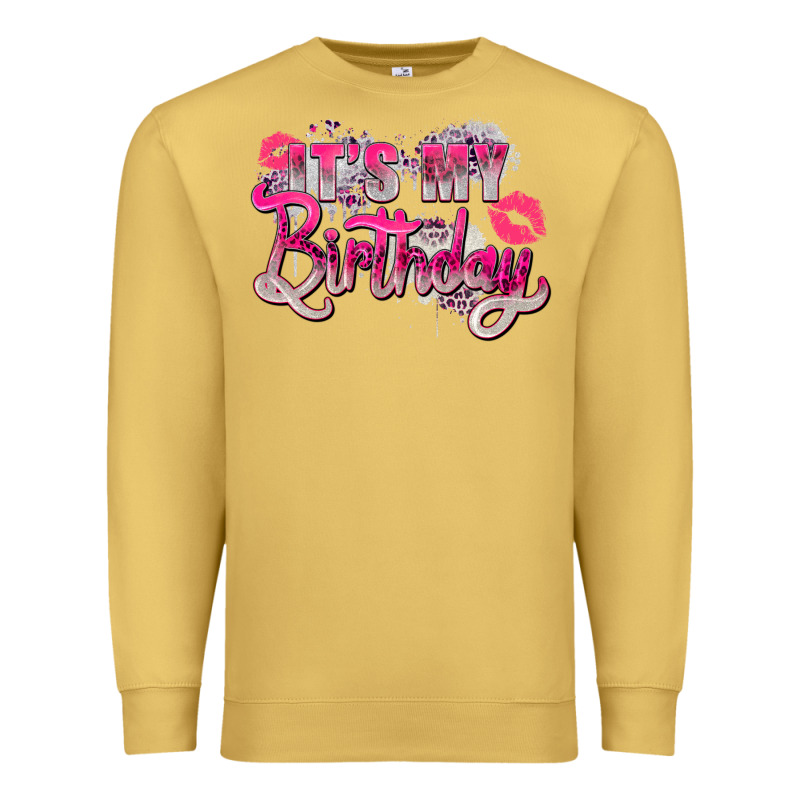 Pink It's My Birthday Premium Sweatshirt by Zillion Design Studio | Teevron