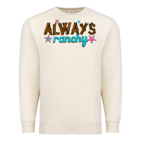 Sandshell always ranchy Premium Sweatshirt - texasbilliewilder