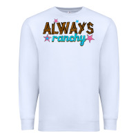 White always ranchy Premium Sweatshirt - texasbilliewilder
