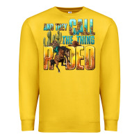 Lemon and they call the thing rodeo Premium Sweatshirt - texasbilliewilder