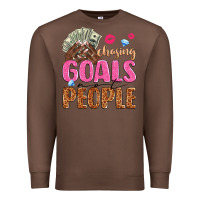 Chestnut chasing goals not people Premium Sweatshirt - texasbilliewilder