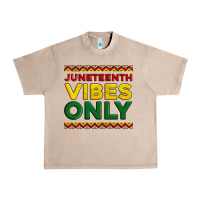 French Oak juneteenth vibes only Urban Heavy Tee - Artiststas