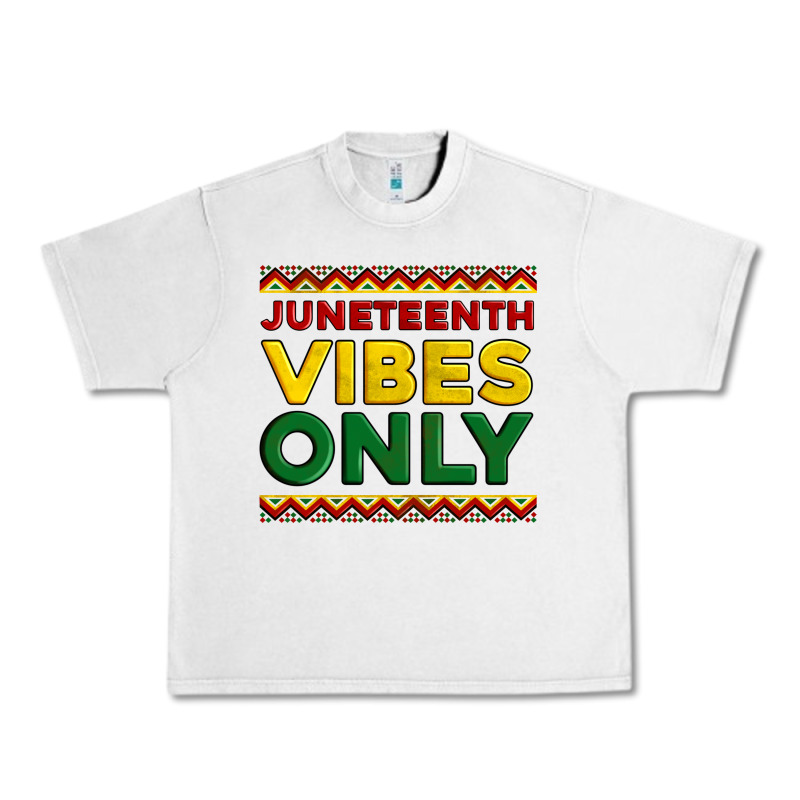 Juneteenth Vibes Only Urban Heavy Tee by Artiststas | Teevron