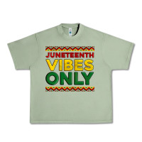 Oil Green juneteenth vibes only Urban Heavy Tee - Artiststas