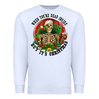 White When you're dead inside but it's christmas Premium Sweatshirt - RanaPortraitStore