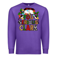 Purple you serious clark Premium Sweatshirt - Zillion Design Studio