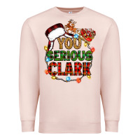 Pale Pink you serious clark Premium Sweatshirt - Zillion Design Studio