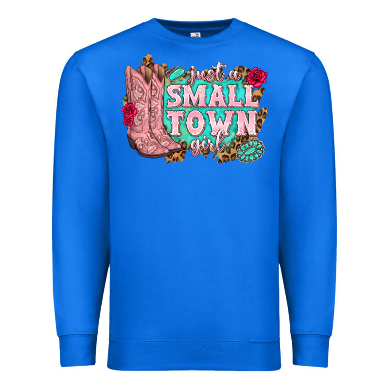 Just A Small Town Girl Cowgirl Boots Premium Sweatshirt by texasbilliewilder | Teevron