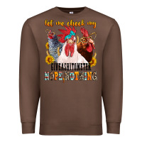 Chestnut let me check my giveashitometer Premium Sweatshirt - texasbilliewilder