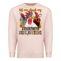 Pale Pink let me check my giveashitometer Premium Sweatshirt - texasbilliewilder