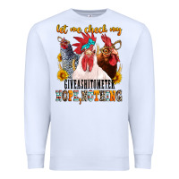 White let me check my giveashitometer Premium Sweatshirt - texasbilliewilder