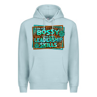 Blue Mist i am not bossy i just have leadership skills Premium Hoodie - AdoDesignShop
