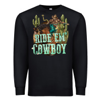Black ride em cowboy Premium Sweatshirt - texasbilliewilder