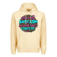 Pina Colada throwing sarcasm around like confetti Premium Hoodie - AdoDesignShop