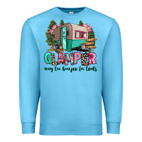 Ocean Blue glamper way too boujee for tents 2 Premium Sweatshirt - RanaPortraitStore