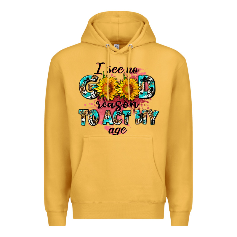 I See No Season To Act My Age Premium Hoodie by AdoDesignShop | Teevron