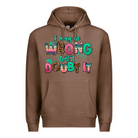Chestnut i may be wrong but doubt it Premium Hoodie - AdoDesignShop