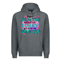 Rock ı have selective hearing ı am sorry you were not Premium Hoodie - AdoDesignShop