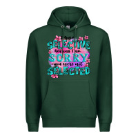 Sports Green ı have selective hearing ı am sorry you were not Premium Hoodie - AdoDesignShop