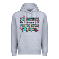 Heather Grey yet despite the look on my face you are still talk Premium Hoodie - AdoDesignShop