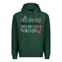 Sports Green yet despite the look on my face you are still talk Premium Hoodie - AdoDesignShop