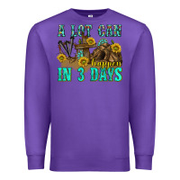 Purple a lot can happen in 3 days western Premium Sweatshirt - texasbilliewilder