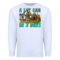 White a lot can happen in 3 days western Premium Sweatshirt - texasbilliewilder