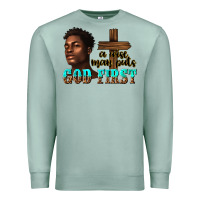 Seafoam a wise man puts god first Premium Sweatshirt - texasbilliewilder