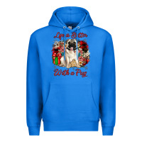 True Royal Christmas life is better with a pug Premium Hoodie - JahusDesignShop