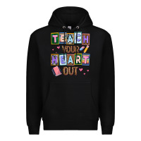 Black teach your heart out Premium Hoodie - AdoDesignShop