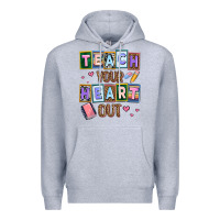 Heather Grey teach your heart out Premium Hoodie - AdoDesignShop