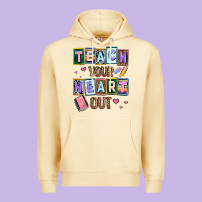 Teach Your Heart Out Premium Hoodie Designed By Adodesignshop