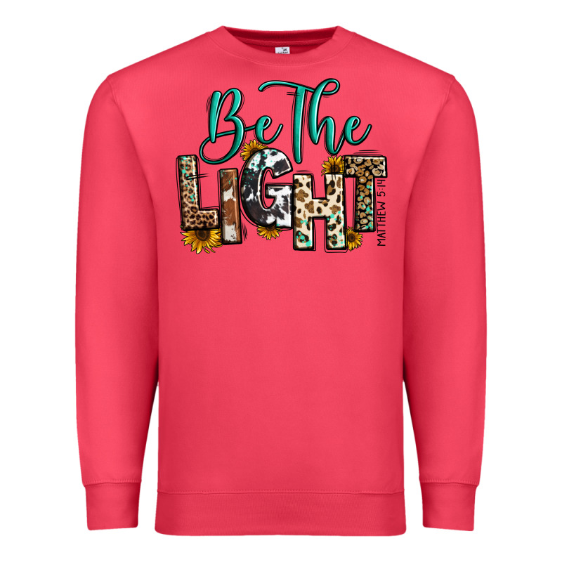 Be The Light Matthew 5 14 Premium Sweatshirt by RanaPortraitStore | Teevron