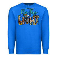 True Royal be the light matthew 5 14 Premium Sweatshirt - RanaPortraitStore