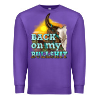 Purple back on my bullshit Premium Sweatshirt - texasbilliewilder