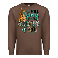 Chestnut i will sing of the goodness of god Premium Sweatshirt - RanaPortraitStore