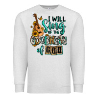 Oatmeal Heather i will sing of the goodness of god Premium Sweatshirt - RanaPortraitStore