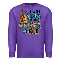 Purple i will sing of the goodness of god Premium Sweatshirt - RanaPortraitStore