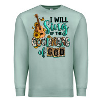 Seafoam i will sing of the goodness of god Premium Sweatshirt - RanaPortraitStore