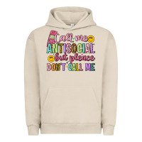 Pigment French Oak call me antisocial but please don't call me Urban Hoodie - Artiststas