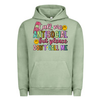 Pigment Oil Green call me antisocial but please don't call me Urban Hoodie - Artiststas