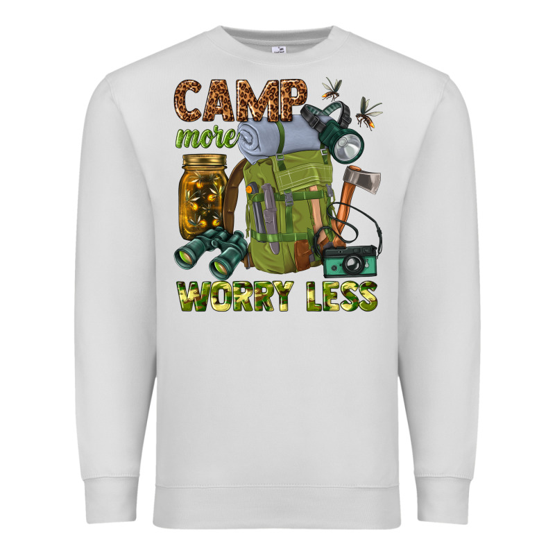 Camp More Worry Less Premium Sweatshirt by texasbilliewilder | Teevron