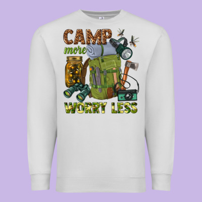 Premium Sweatshirt camp more worry less