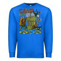 True Royal camp more worry less Premium Sweatshirt - texasbilliewilder