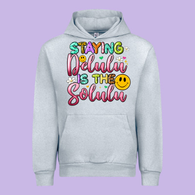 Staying Delulu Is The Solulu Urban Hoodie Designed By Artiststas