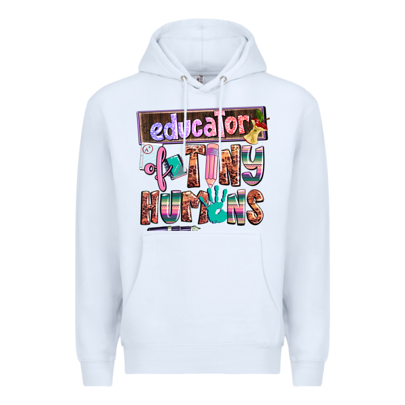 Educator Of Tiny Humans Premium Hoodie by AdoDesignShop | Teevron