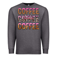 Charcoal Heather coffee coffee coffee lover Premium Sweatshirt - texasbilliewilder